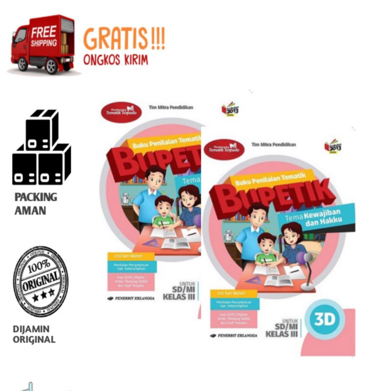 BUKU PENILAIAN TEMATIK (BUPETIK) SD 3D KELAS. 3/K13N BUPETIK KELAS 3D