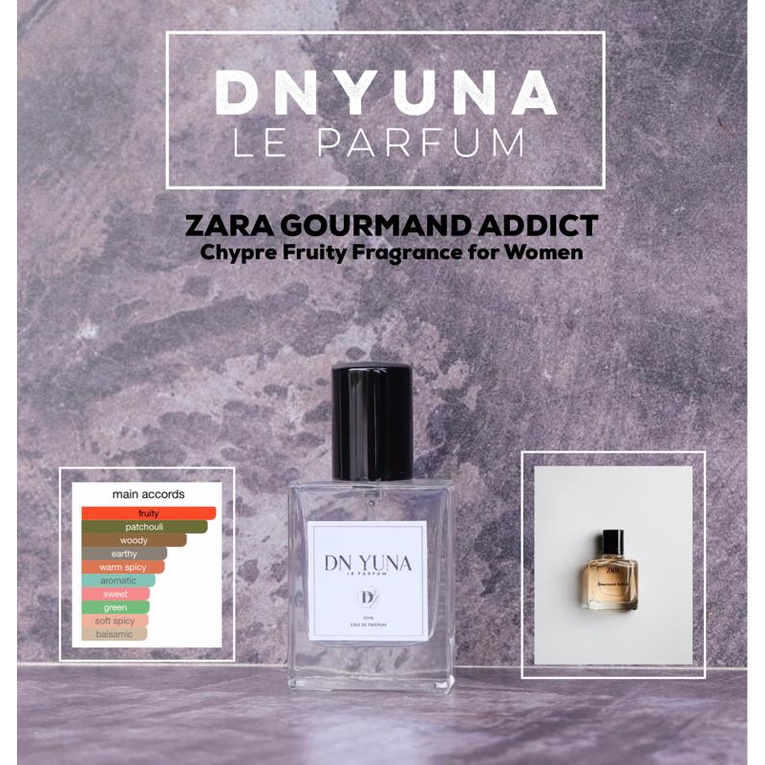 ZARA GOURMAND ADDICT by DNYUNA