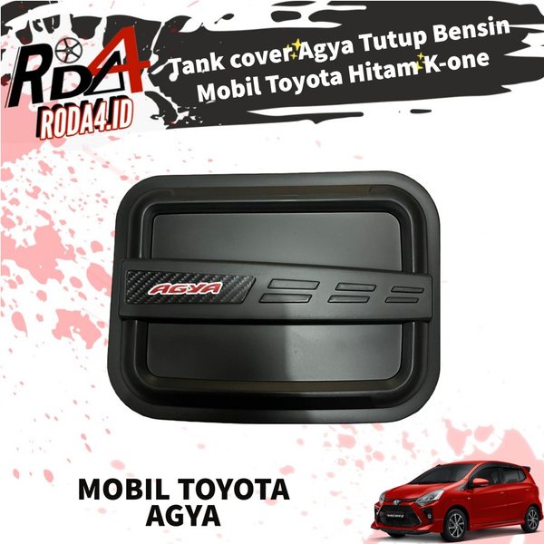 Tutup Bensin Agya Tank Cover Mobil Toyota K-ONE Hitam BIG SALE