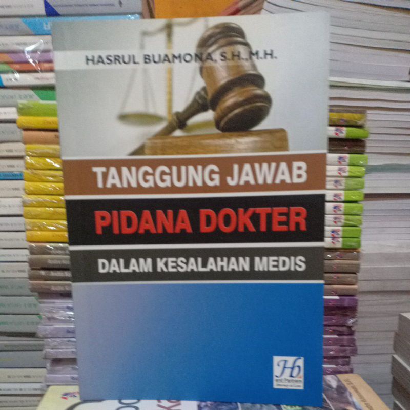 TANGGUNG JAWAB PIDANA DOKTER DALAM KESALAHAN MEDIS ORIGINAL