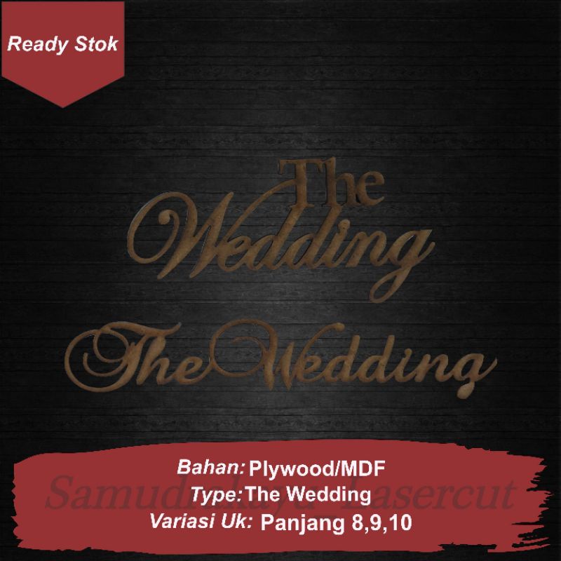 THE WEDDING Model ATAS BAWAH (Bahan Plywood MDF)