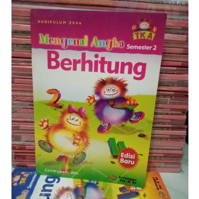 BUKU MENGENAL ANGKA BERHITUNG TK A SEMESTER 2