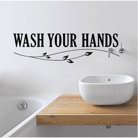 Wall Decal - Stiker Dinding &quot;WASH YOUR HANDS&quot;