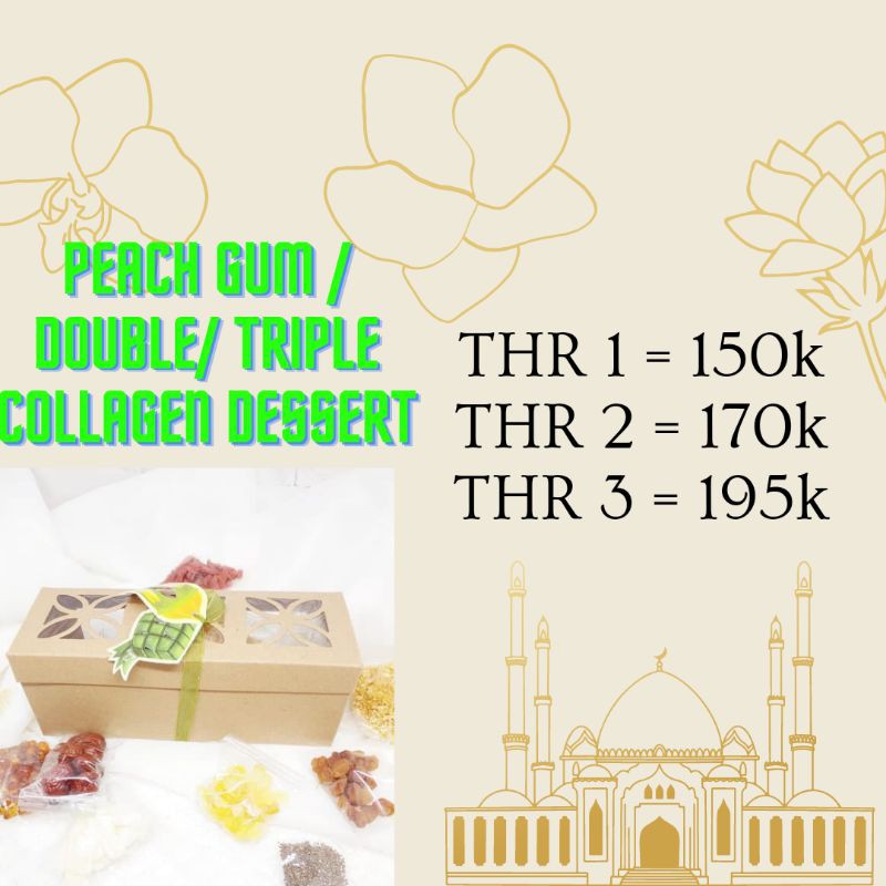 

RAMADAN HAMPER - THR 2 (DOUBLE COLLAGEN DESSERT)