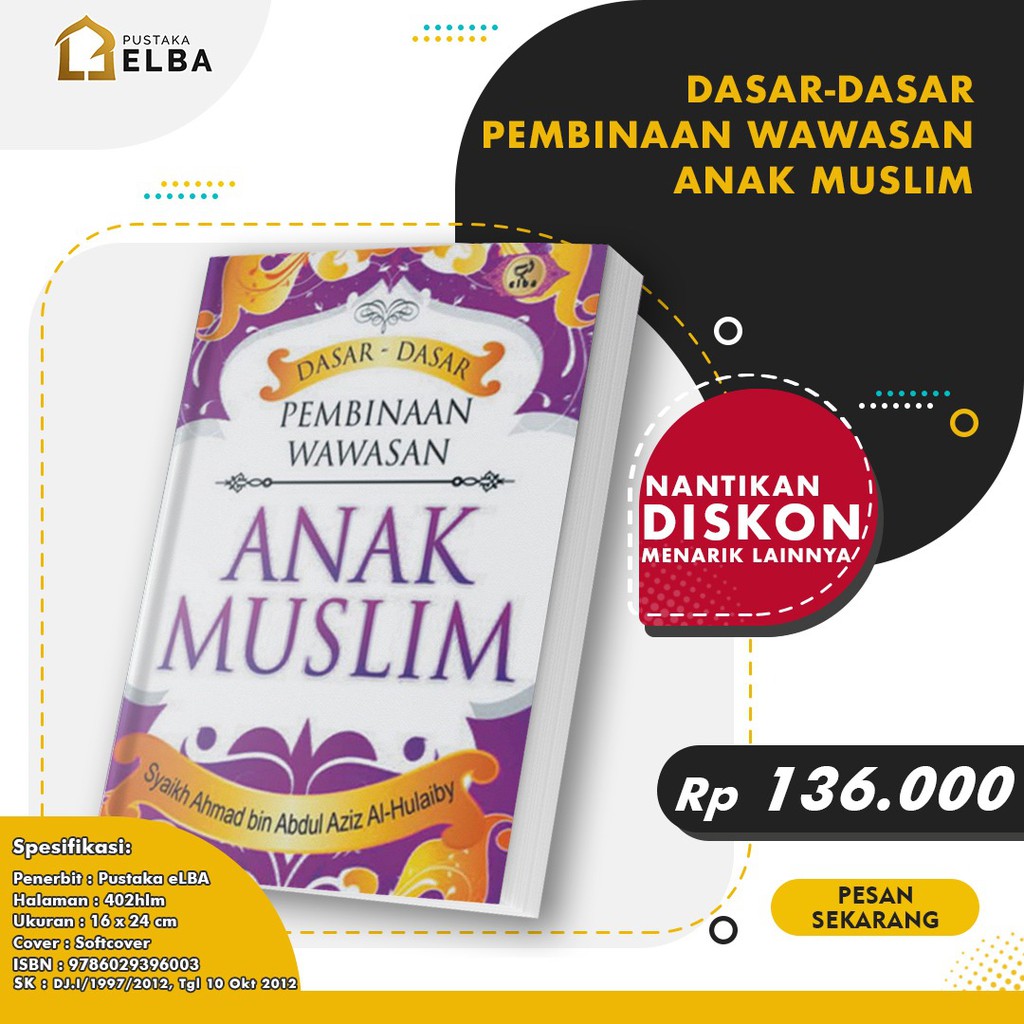 Dasar Pembinaan Wawasan Anak Muslim - Elba