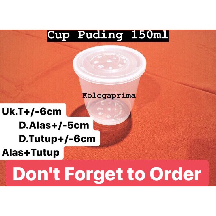 CUP PUDING 150ML/ THINWALL 150ML/ CUP RUJAK 7 BULANAN/ OTG 150/ GELAS PUDING MURAH ISI 25PCS