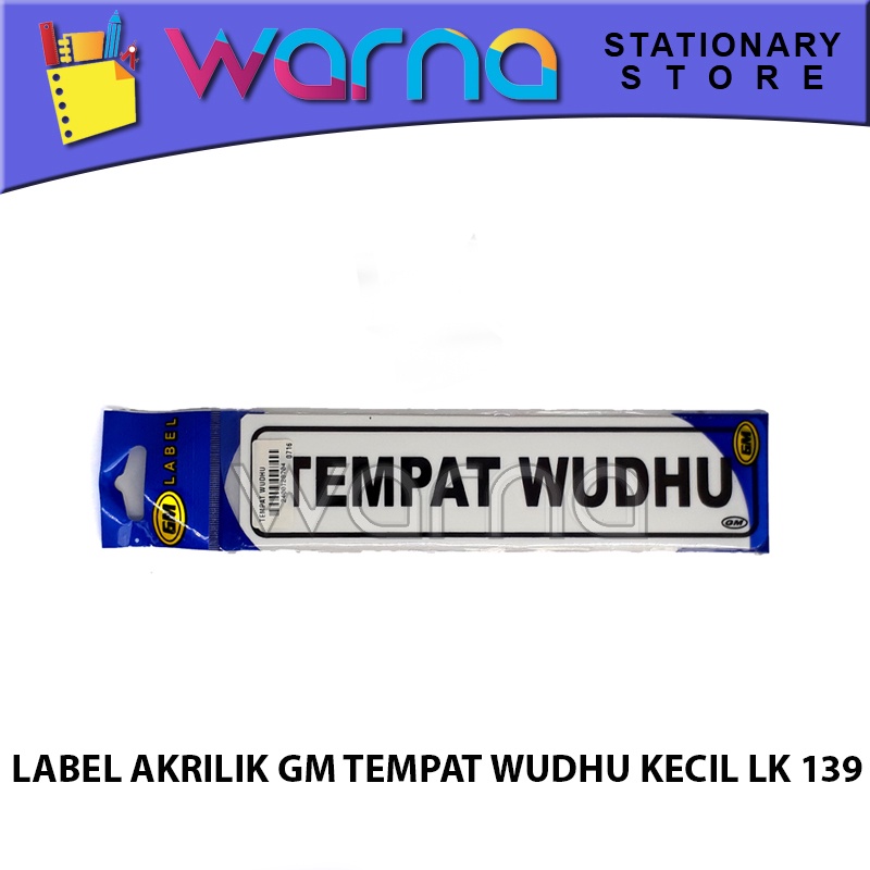 

LABEL ACRYLIC GM TEMPAT WUDHU KECIL LK 139