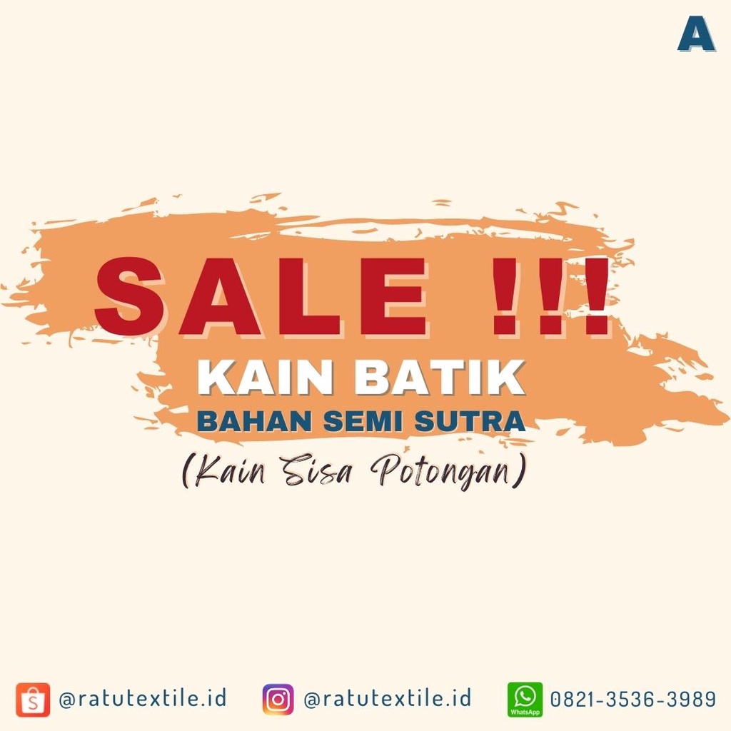 Tebus Murah Kain Batik Semi Sutra Kode A