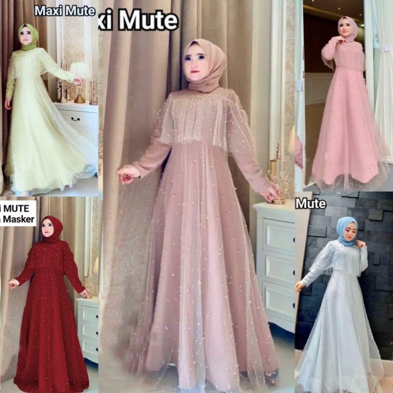 MAXI MUTE MUTIARA/GAMIS PESTA TILE MUTIARA(PREMIUM)