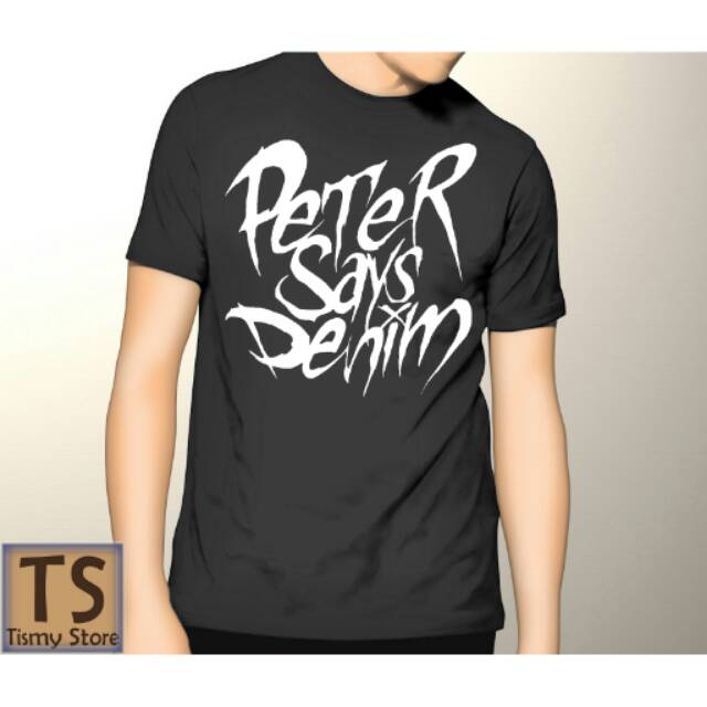Kaos Hitam Peter Says Denim Tismy Store