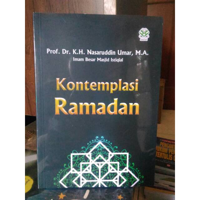 Kontemplasi Ramadan - K.H. Nasaruddin Umar