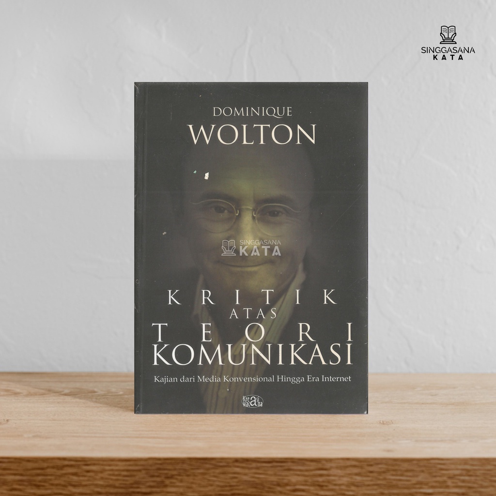 Kritik Atas Teori Komunikasi - Dominique Wolton
