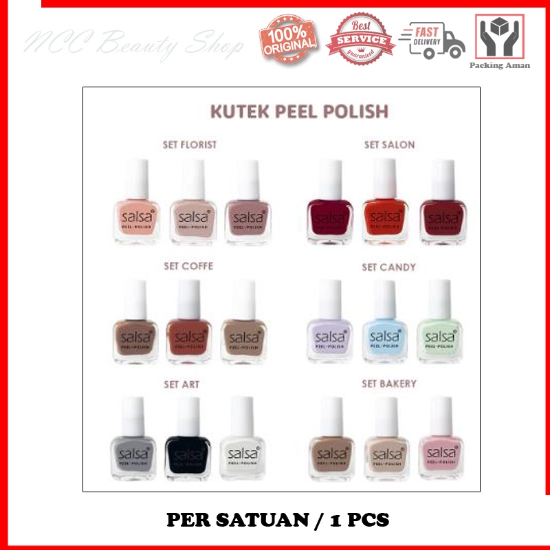 [SATUAN] [HALAL] * NCC * SALSA Kutek Peel Off ECER Cutex Nail Polish - Harga 1 pcs