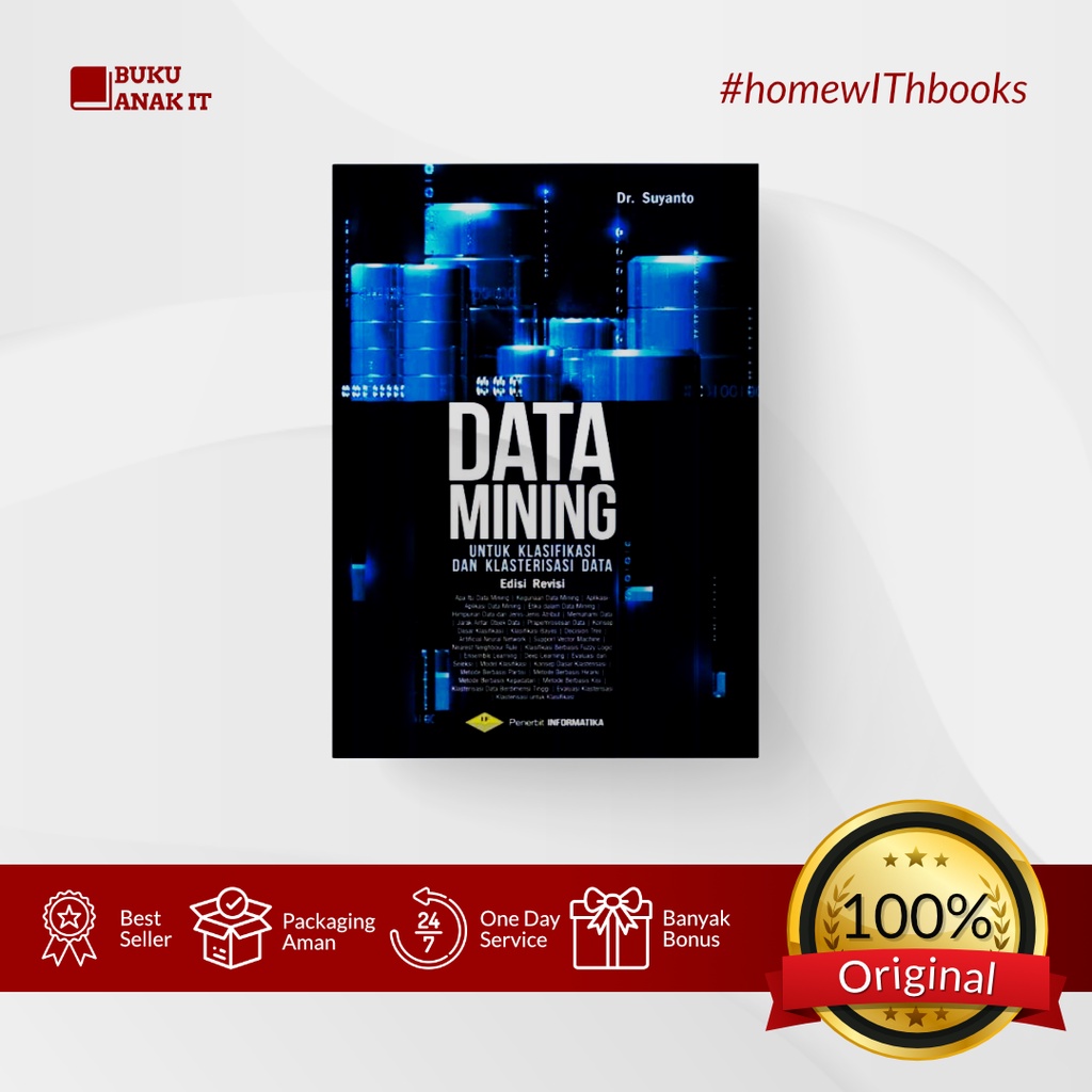 Jual BUKU DATA MINING UNTUK KLASIFIKASI DAN KLASTERISASI DATA EDISI ...