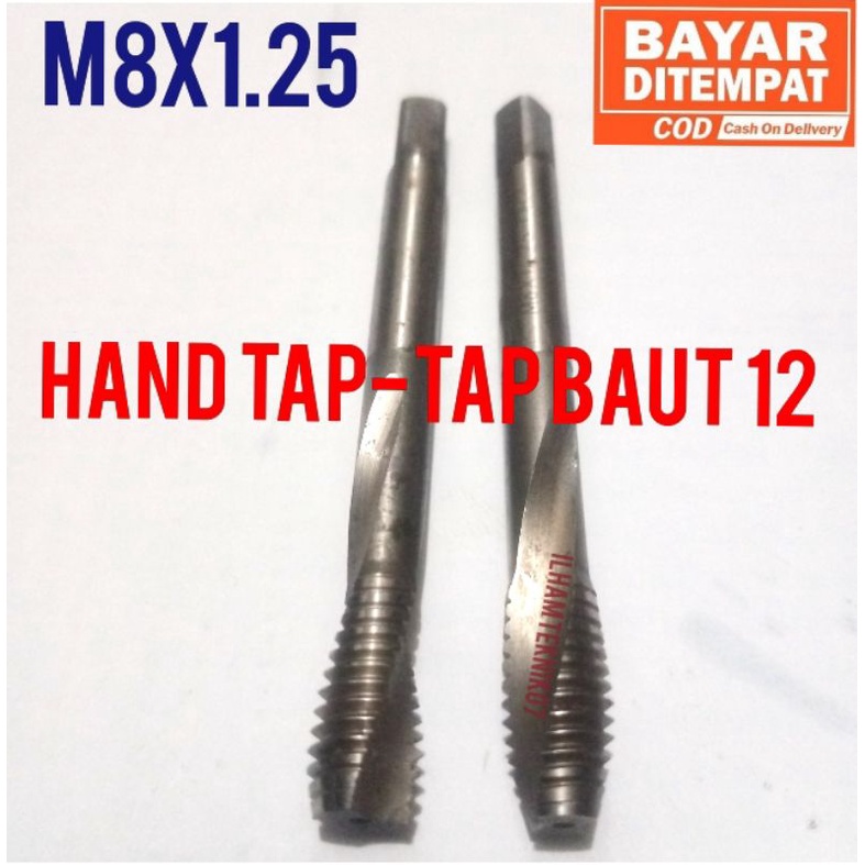 handtap tap M8X1.25 hand tap baut drat 12 pembuat DRAT baut kepala kunci 12 bor tap
