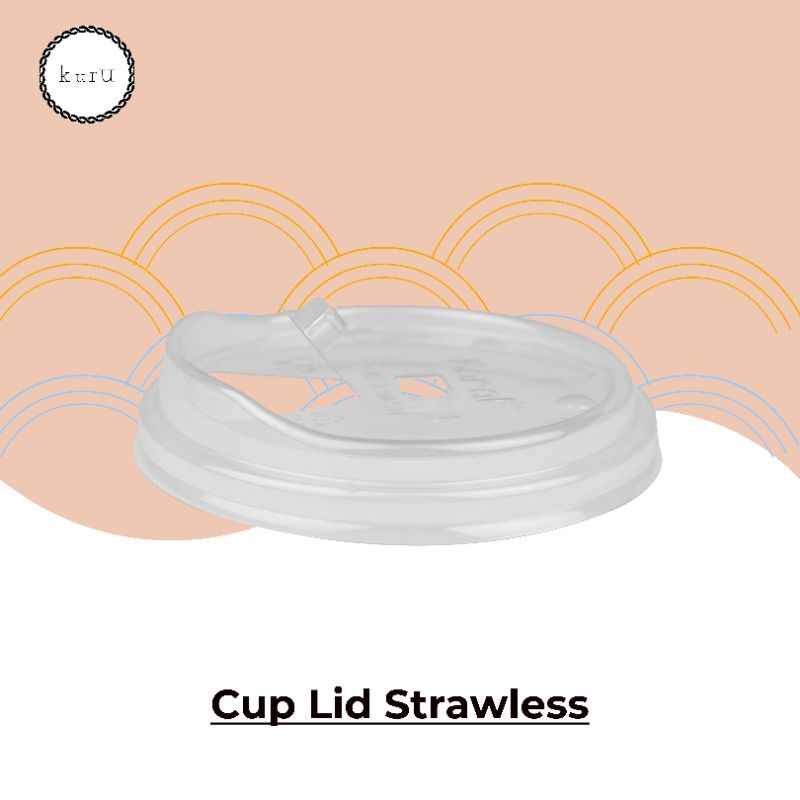 Tutup Gelas / Cup Lid Strawless Bening