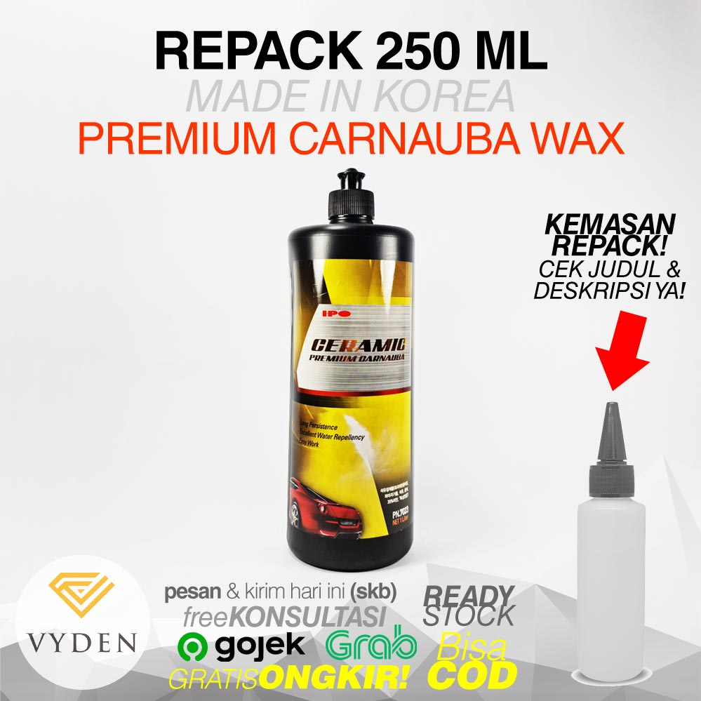 IPO PREMIUM Carnauba Wax 250ml ECER Tahan Lama Deep Gloss Poles Mobil Motor MURAH