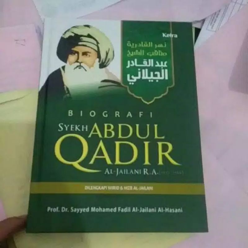 BIOGRAFI SYEKH ABDUL QADIR AL JAILANI