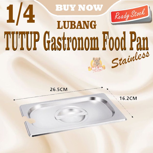 Tutup Food pan Stainless 1/4 gastronorms Cover open LUBANG prasmanan