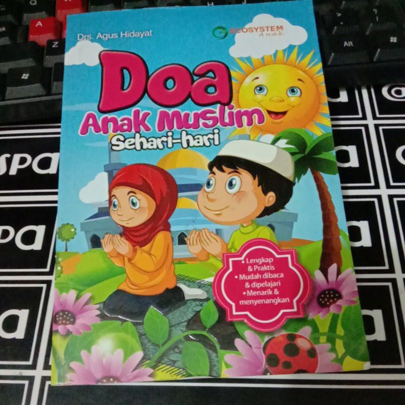 

BUKU ANAK DO'A ANAK MUSLIM SEHARI-HARI ORIGINAL