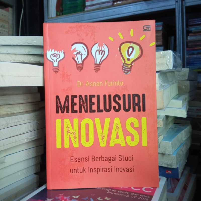 OBRAL BUKU MOTIVASI / PENGEMBANGAN DIRI / INSPIRASI / YOUR NEXT STEP / SAINSPIRASI / FREE YOUR LIFE / ORIGINAL 2a 9e-Menelusuri inovasi