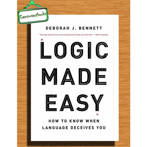 

Logic Made Easy: How to Know When Language Deceives You