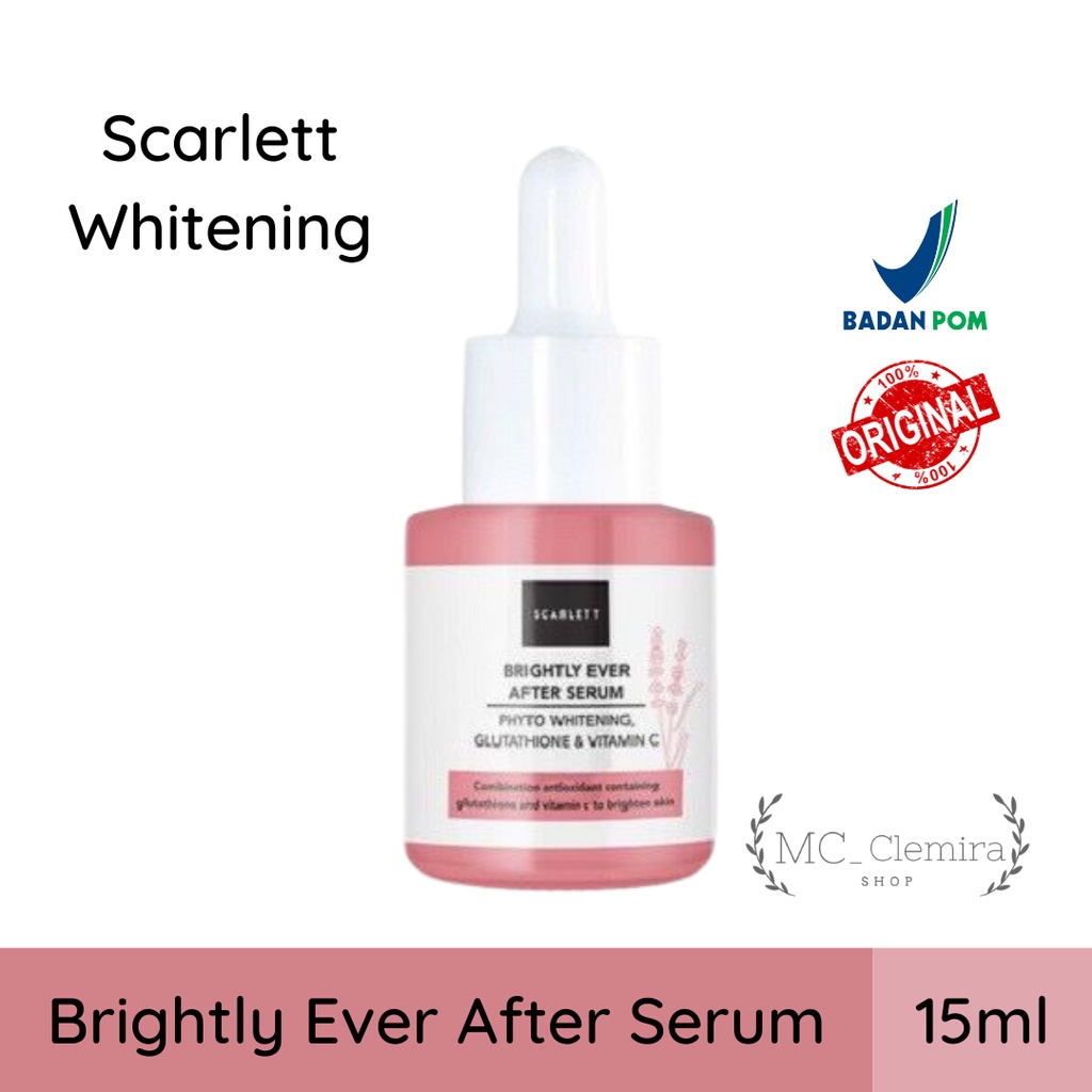 Scarlett Whitening Brightly Ever After Serum 15 ml BPOM Asli Original