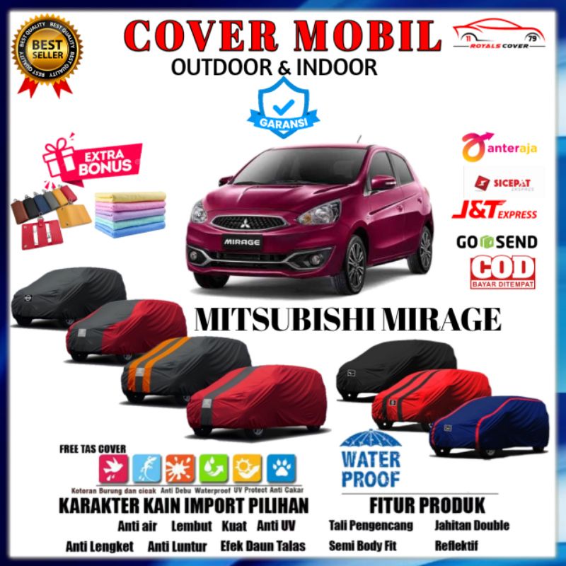 Cover Mobil Sarung Mobil MITSUBISHI MIRAGE Body Cover Mantel Mobil Mitsubishi Mirage