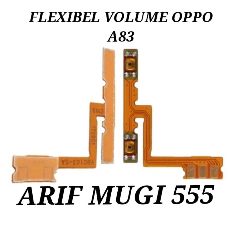 FLEXIBLE FLEXIBEL TOMBOL POWER VOLUME OPPO A83 ORIGINAL