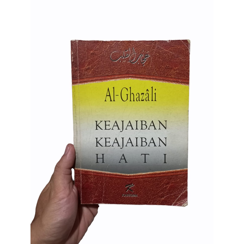 KEAJAIBAN KEAJAIBAN HATI - AL-GHAZALI