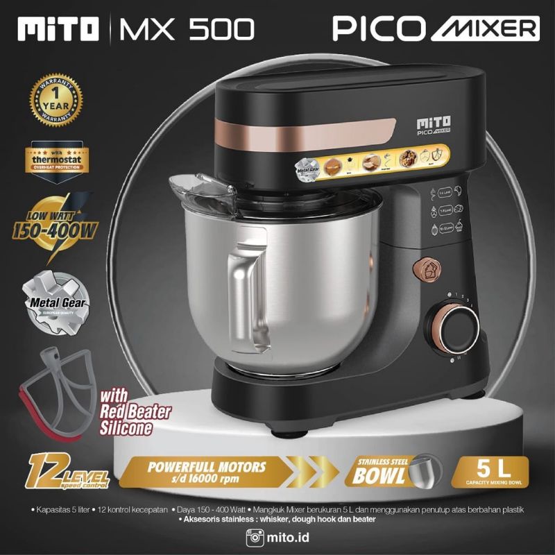 Mito Stand Mixer MX500 MX 500 Pico Pengaduk Adonan Kue 5 Liter Mito