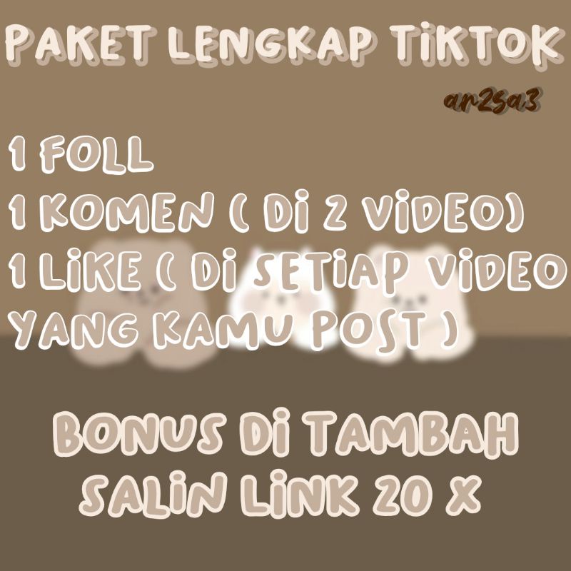 TIKTOK 1 FOLL, KOMEN, LIKE (PAKET LENGKAP)