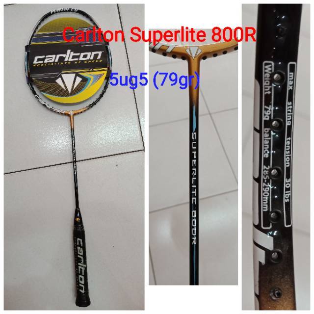 Raket Carlton Superlite 800R  berat cuma 79Gram  100%