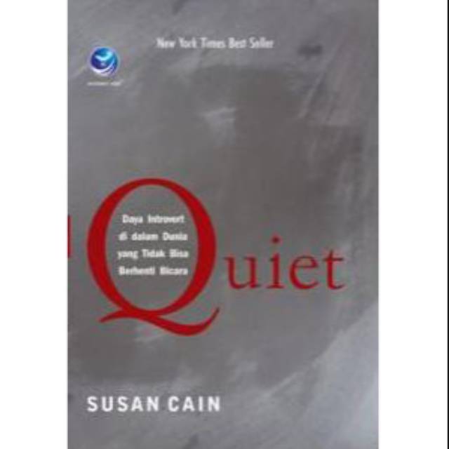 Quiet, Daya Introvert Di Dalam Dunia Yang Tidak Bisa ...