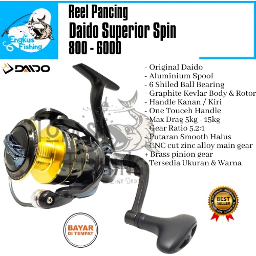 Reel Pancing Daido Superior 800 - 6000 (6 Bearing) Aluminium Spool Murah - Engkus Fishing