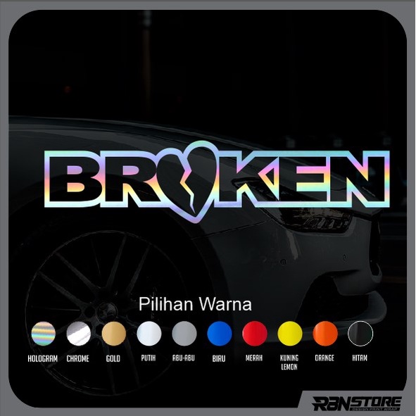 STIKER BROKEN JDM HOLOGRAM DAN WARNA SOLID CUTTING STICKER JDM KEREN