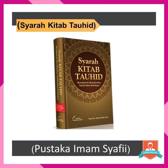 SYARAH KITAB TAUHID