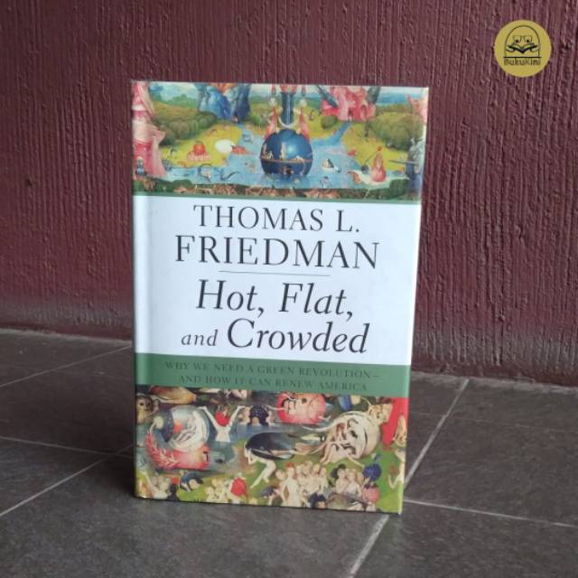 BUKU ORIGINAL - HOT, FLAT AND CROWDED