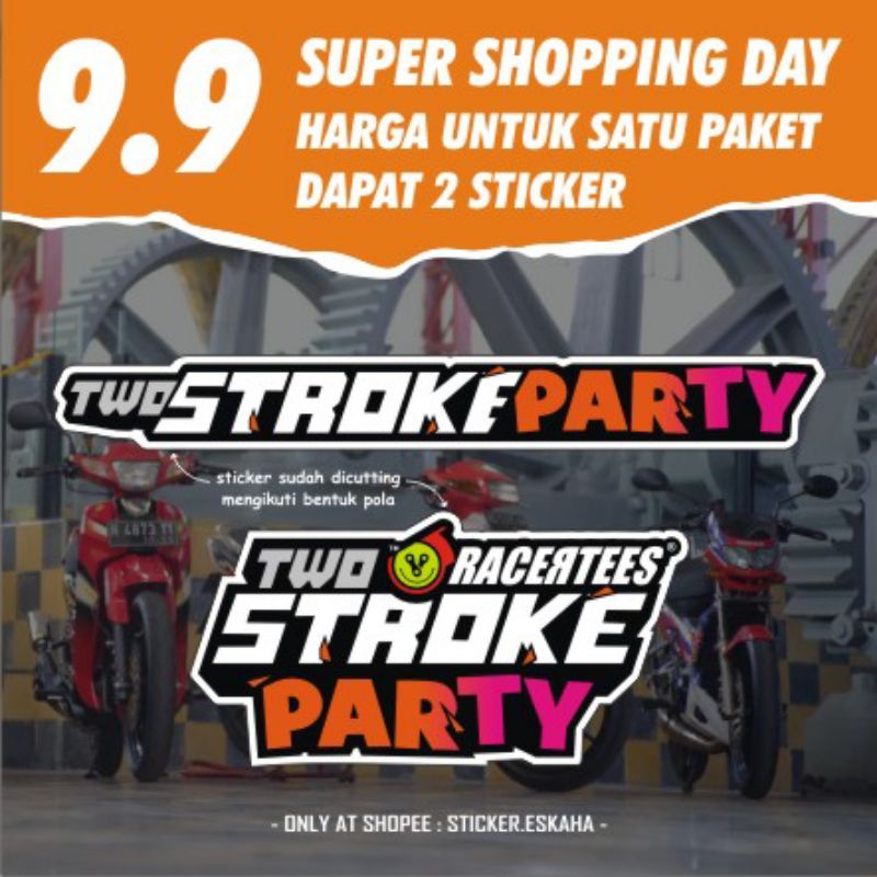 Sticker Two Stroke Party 2 Stroke
