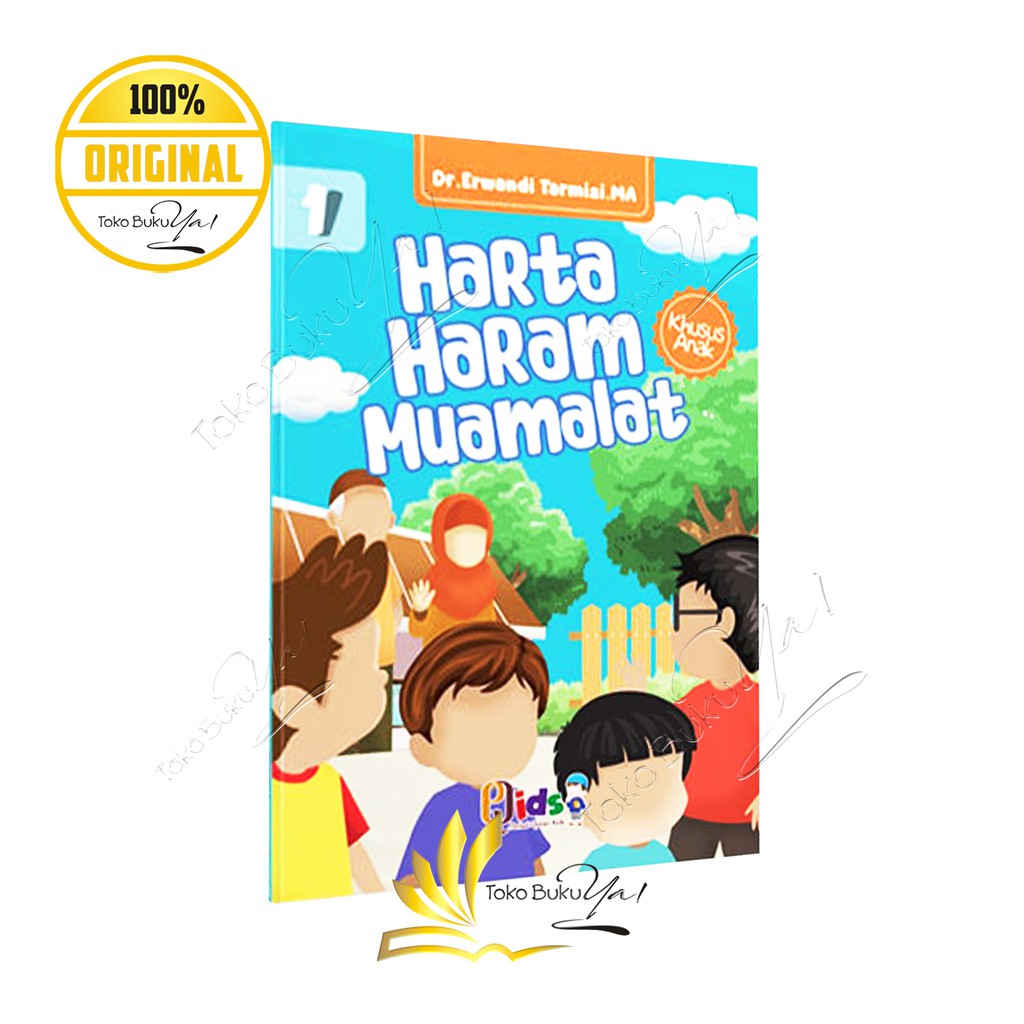 Harta Haram Muamalat Khusus Anak Jilid 1 - Perisai Quran Kids