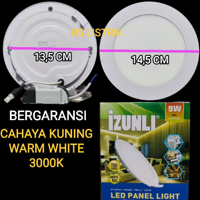 IZUNLI PANEL LED 9W IB BULAT IN BOW KUNING WARM WHITE 3000K SNI BAGUS