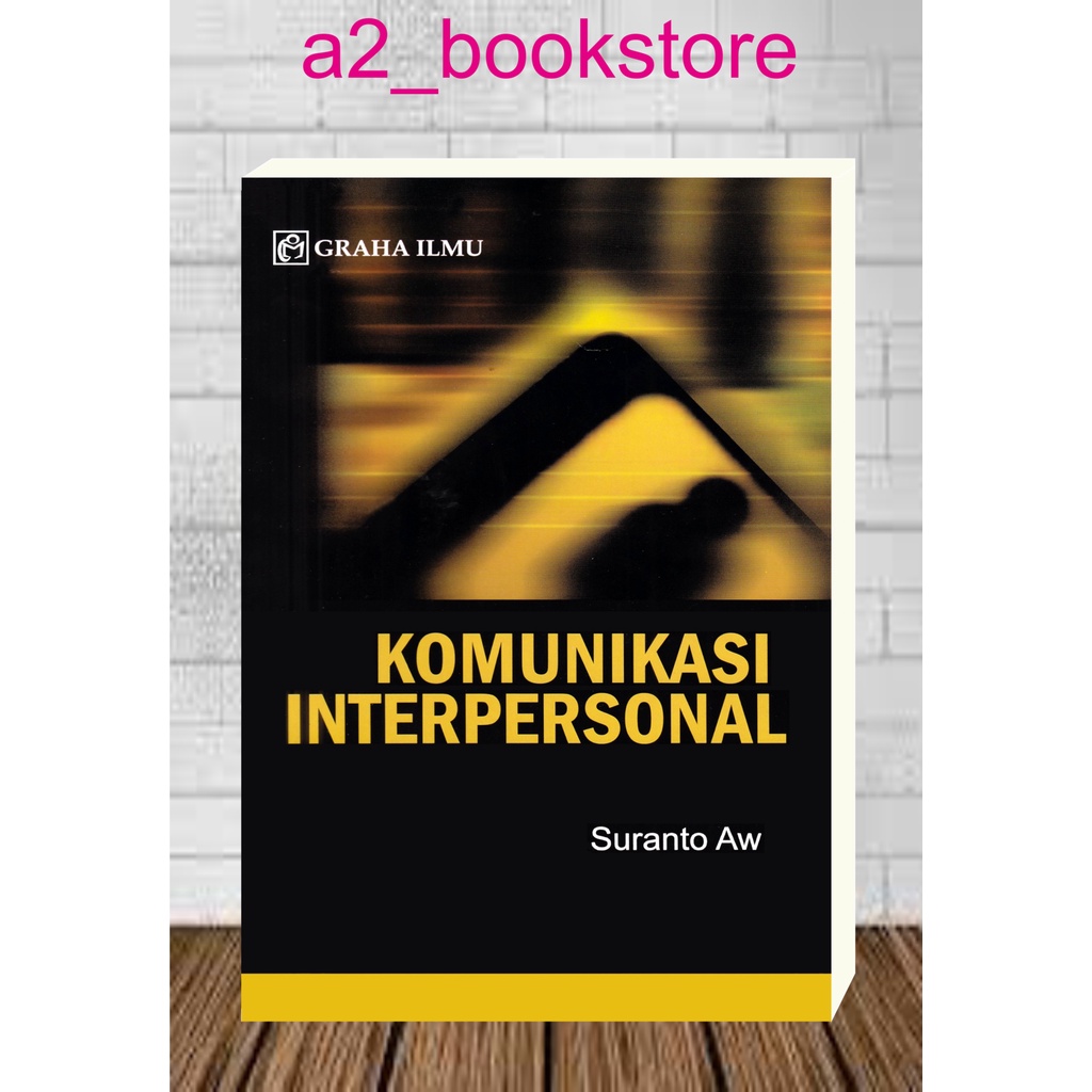 Jual KOMUNIKASI INTERPERSONAL By Suranto AW | Shopee Indonesia