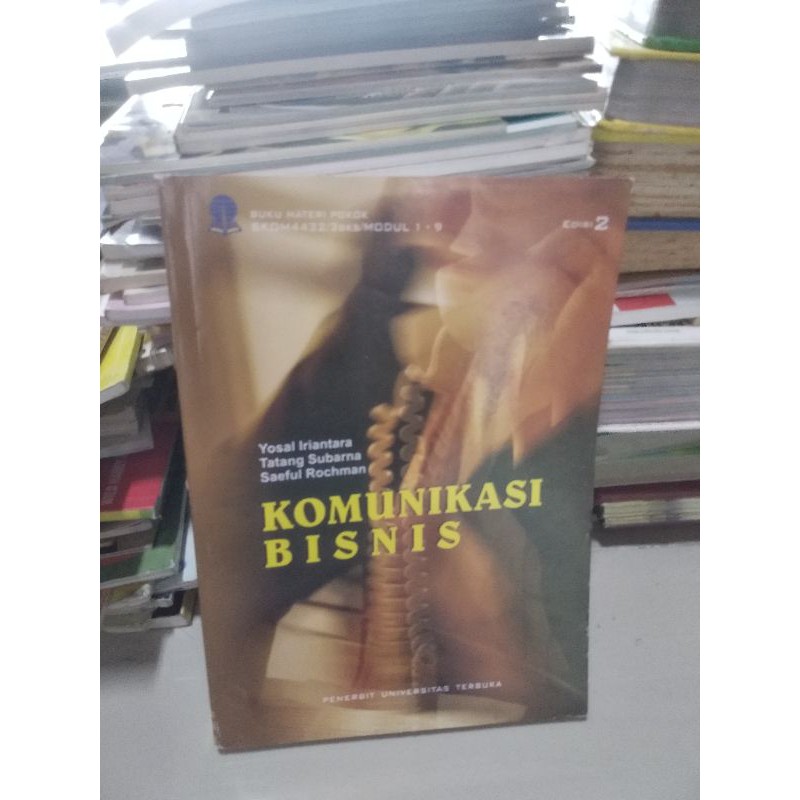 

komunikasi bisnis oleh yosal iriantara