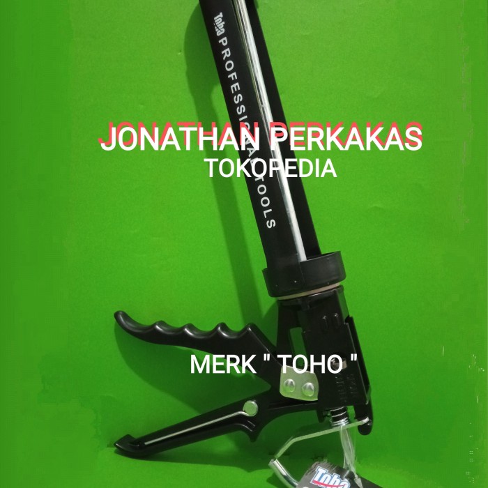 Alat tembakan lem kaca/sealant/gun silicone/gaulking gun TOHO/bh