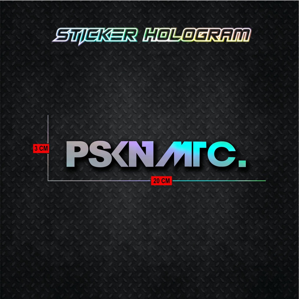 Sticker Cutting Hologram psknmtc Stiker Motor