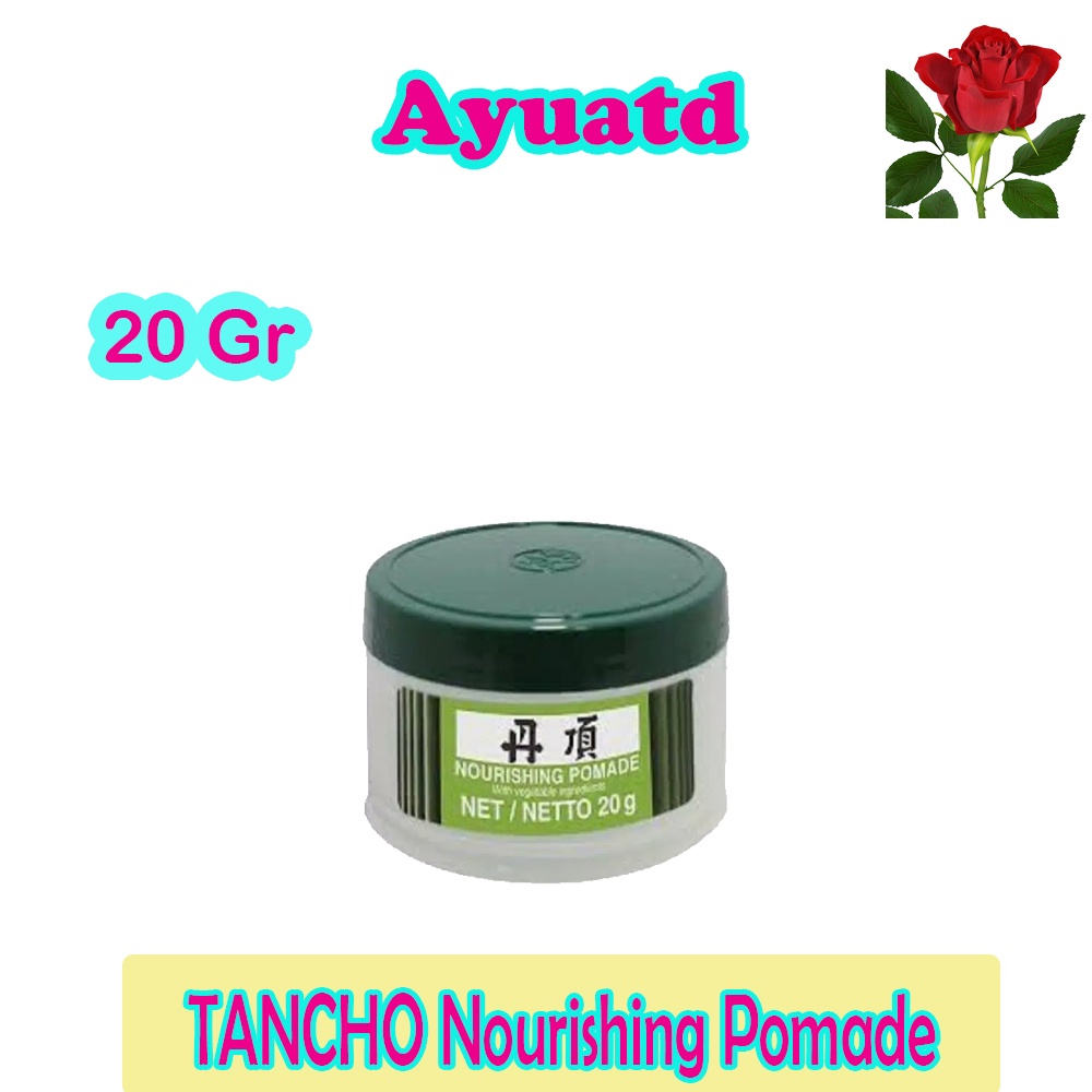 Tancho Pomade Minyak rambut 20g/40g/60g