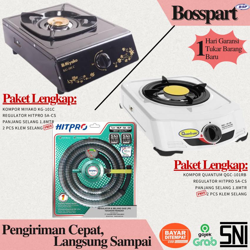 PAKET Kompor 1 tungku bonus selang regulator gas Hitpro /  QUANTUM QGC 101 RB  / MIYAKO KG101C