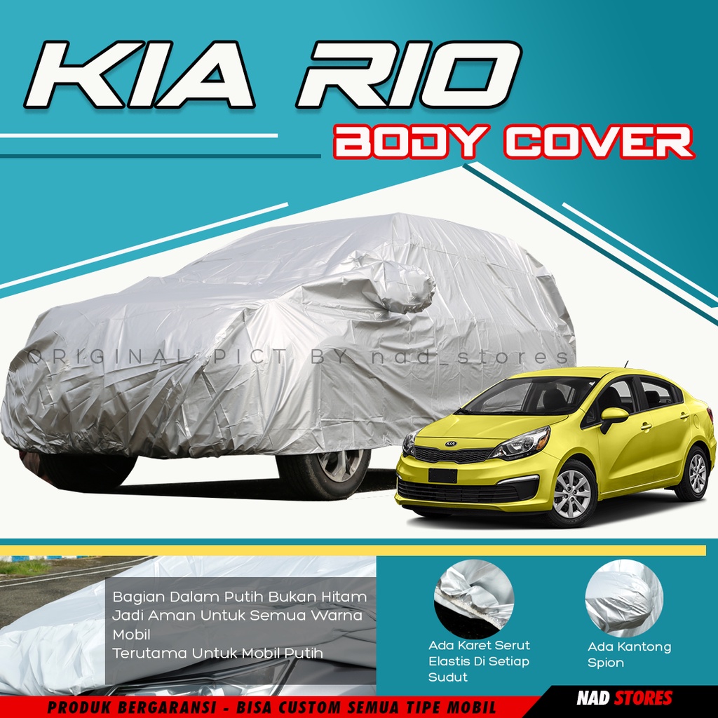 Sarung Mobil rio Body COver Mobil Kia rio aerio