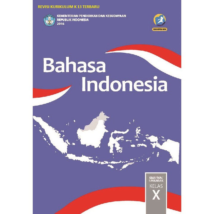 Buku Pelajaran Bahasa Indonesia Kelas 10 Sma Smk Revisi K13 Shopee Indonesia