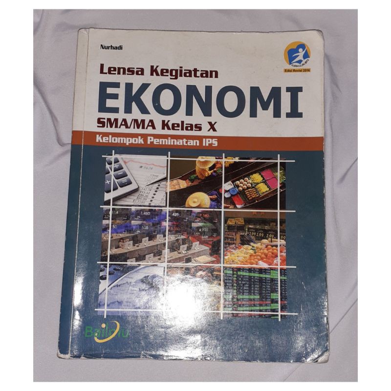 Buku Paket Ekonomi SMA/MA Kelas X 10 Nurhadi Edisi Revisi 2016 Bailmu